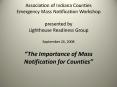 Association of Indiana Counties Emergency Mass Notification Workshop presented by Lighthouse Readiness Group September 24, 2008 PowerPoint PPT Presentation