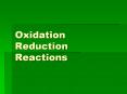 Oxidation Reduction Reactions PowerPoint PPT Presentation