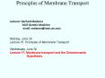 Principles of Membrane Transport PowerPoint PPT Presentation