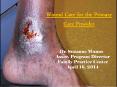 Wound Care for the Primary Care Provider PowerPoint PPT Presentation