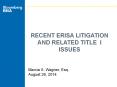 RECENT ERISA LITIGATION AND RELATED TITLE I ISSUES PowerPoint PPT Presentation