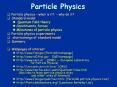 Particle Physics PowerPoint PPT Presentation