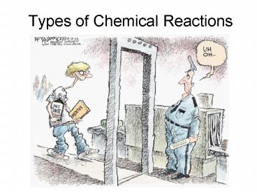Types of Chemical Reactions