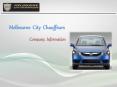 Melbourne city Chauffeurs-provides silver car for your wedding and safe transfer PowerPoint PPT Presentation
