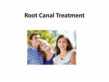 Root Canal Treatment