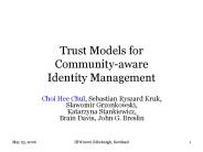 Trust Models for Community-aware Identity Management