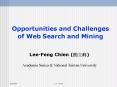 Opportunities and Challenges of Web Search and Mining PowerPoint PPT Presentation