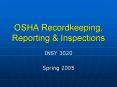 OSHA Recordkeeping, Reporting PowerPoint PPT Presentation