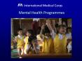 Mental Health Programmes PowerPoint PPT Presentation