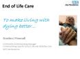 End of Life Care PowerPoint PPT Presentation