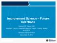 Improvement Science  PowerPoint PPT Presentation
