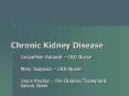 Chronic Kidney Disease PowerPoint PPT Presentation