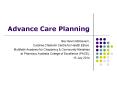 Advance Care Planning PowerPoint PPT Presentation