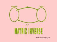 MATRIX INVERSE