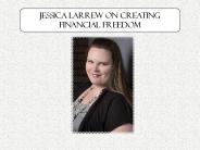 Jessica Larrew on creating financial freedom