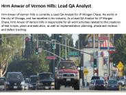 Hrm Anwar of Vernon Hills Lead QA Analyst