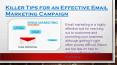 Killer Tips for an Effective Email Marketing Campaign PowerPoint PPT Presentation