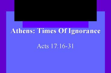 Athens: Times Of Ignorance