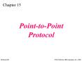 Point-to-Point Protocol PowerPoint PPT Presentation