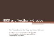 IBRD und Weltbank-Gruppe