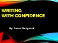 Writing with Confidence PowerPoint PPT Presentation