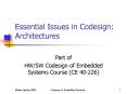 Essential Issues in Codesign: Architectures PowerPoint PPT Presentation