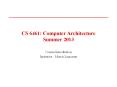 CS 6461: Computer Architecture Summer 2013 PowerPoint PPT Presentation