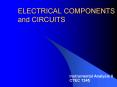 ELECTRICAL COMPONENTS and CIRCUITS PowerPoint PPT Presentation