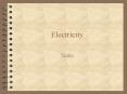 Electricity PowerPoint PPT Presentation