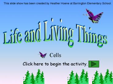 Life and Living Things