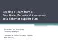 Leading a Team from a Functional Behavioral Assessment to a Behavior Support Plan PowerPoint PPT Presentation