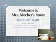 Welcome to Mrs. Mecher PowerPoint PPT Presentation