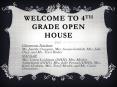 Welcome to 4th Grade Open House PowerPoint PPT Presentation