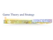 Game Theory and Strategy