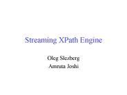 Streaming XPath Engine