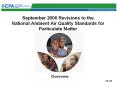 September 2006 Revisions to the National Ambient Air Quality Standards for Particulate Matter PowerPoint PPT Presentation