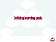 Defining learning goals