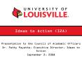 Ideas to Action (I2A) PowerPoint PPT Presentation