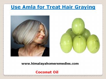 Use Amla for Treat Hair Graying