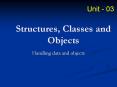 Structures, Classes and Objects PowerPoint PPT Presentation