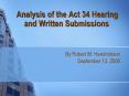 Analysis of the Act 34 Hearing   and Written Submissions PowerPoint PPT Presentation