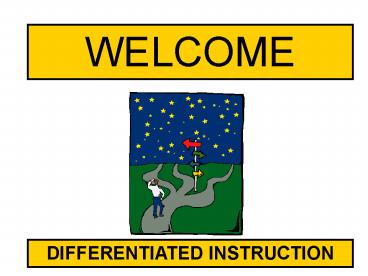 DIFFERENTIATED INSTRUCTION