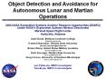 Object Detection and Avoidance for Autonomous Lunar and Martian Operations PowerPoint PPT Presentation