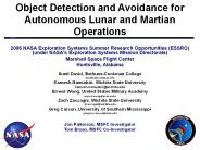 Object Detection and Avoidance for Autonomous Lunar and Martian Operations