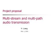 Project proposal Multi-stream and multi-path audio transmission
