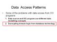 Data Access Patterns PowerPoint PPT Presentation