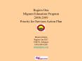 Region One Migrant Education Program 2008-2009 Priority for Services Action Plan PowerPoint PPT Presentation