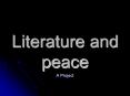 Literature and peace PowerPoint PPT Presentation