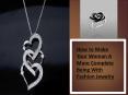 How to Make Your Woman A More Complete Being With Fashion Jewelry PowerPoint PPT Presentation