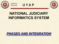 NATIONAL JUDICIARY INFORMATICS SYSTEM PowerPoint PPT Presentation